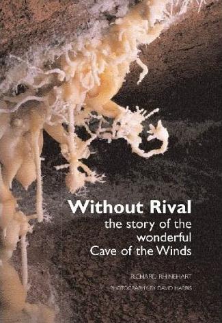 Without Rival - the Story of the Wonderful Cave of the Winds